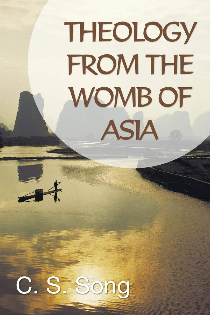 The cover of Theology from the Womb of Asia