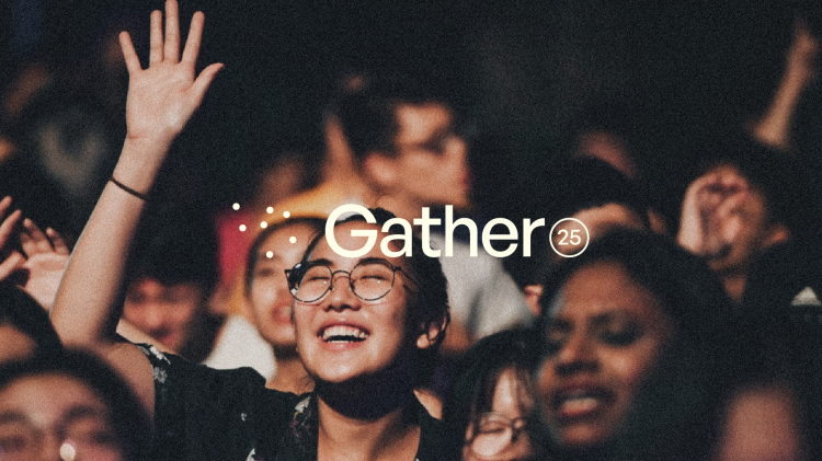 A poster for Gather25