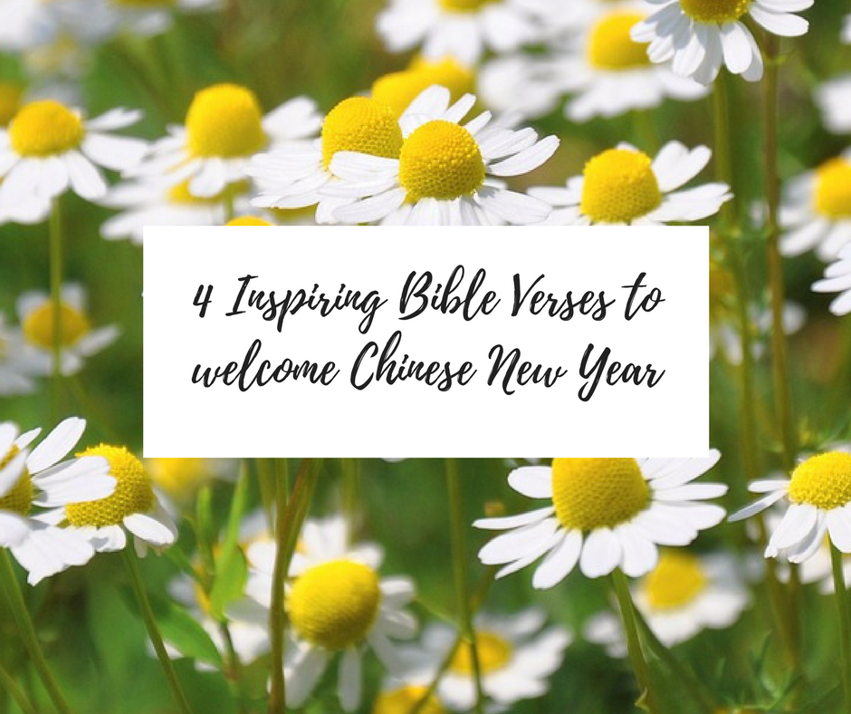 4 Inspiring Bible Verse on Chinese New Year