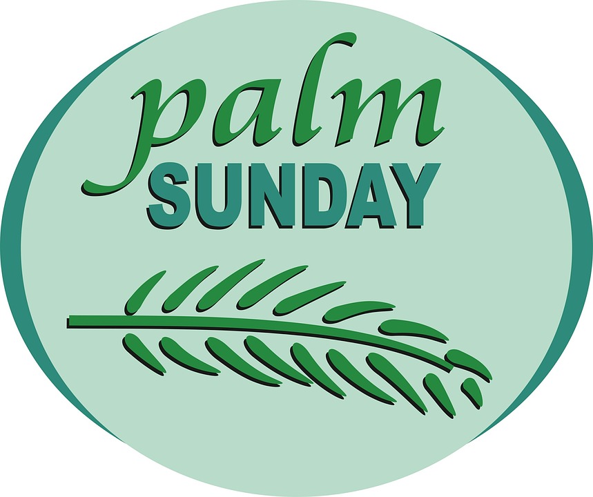 Palm Sunday: Holy Week 2017 Scriptures