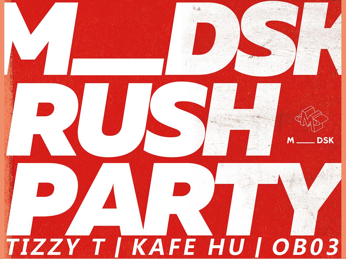 MDSK Rush Party