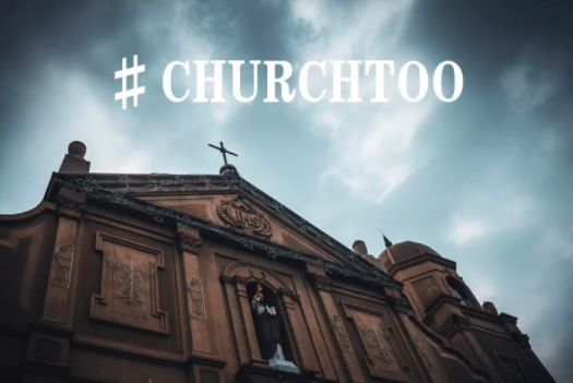 #ChurchToo campaign 