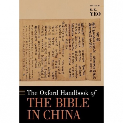 The Oxford Hanbook of the Bible in China 
